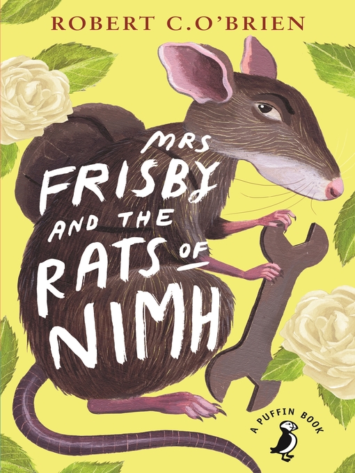 Title details for Mrs Frisby and the Rats of NIMH by Robert C. O'Brien - Available